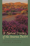 A Natural History of the Sonoran Desert (Soft Cover)