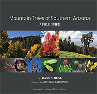 Cover - Mountain Trees of Southern Arizona: A Field Guide